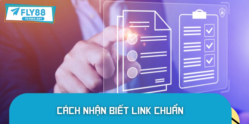 Cách nhận diện link truy cập chuẩn