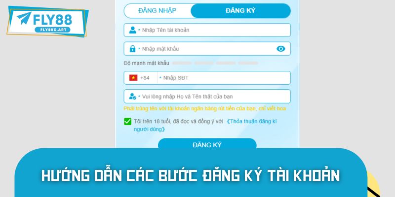 Chi tiết hướng dẫn từng bước tạo tài khoản cược